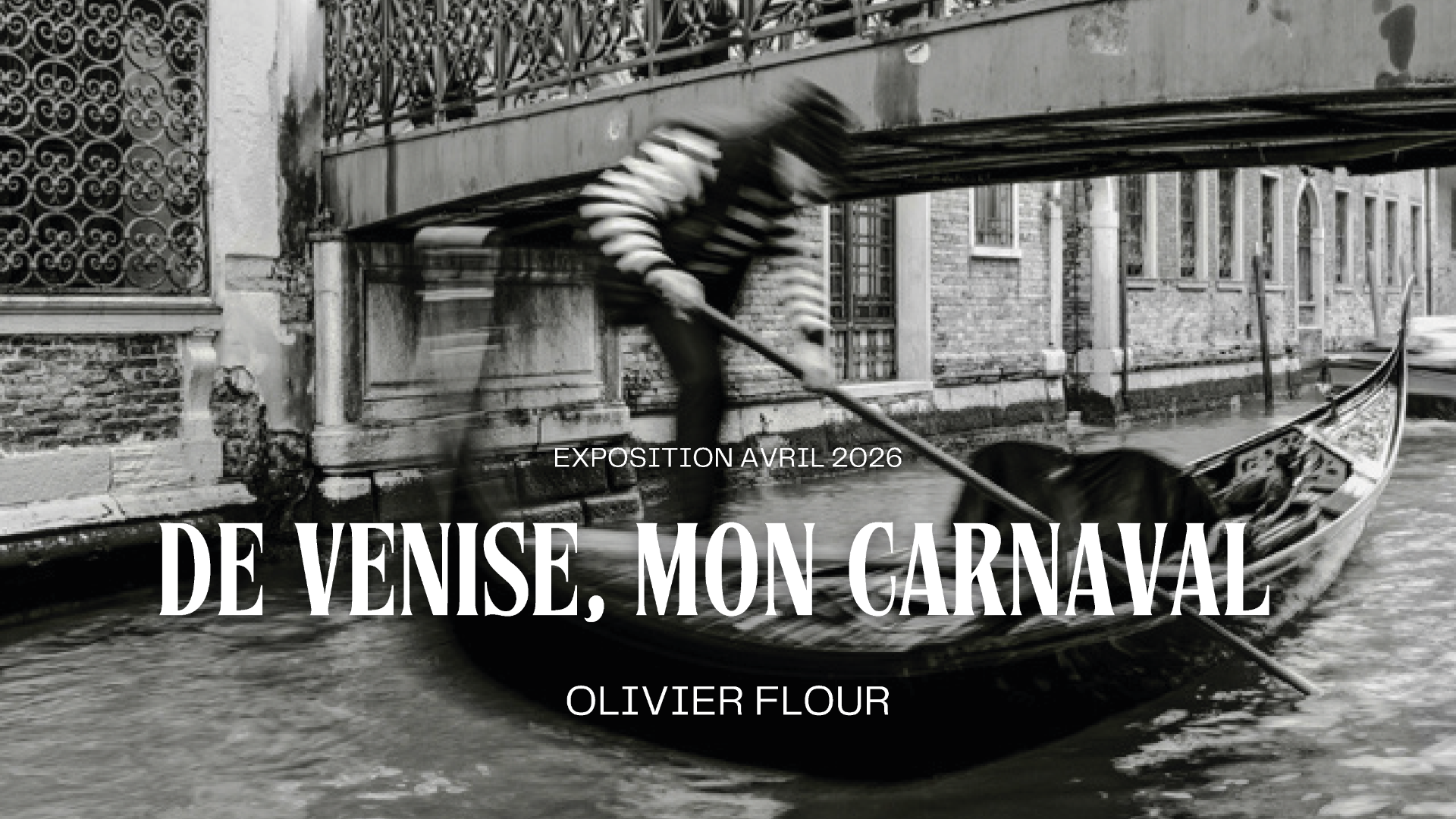Exposition d'Olivier Flour "De Venise, mon carnaval"