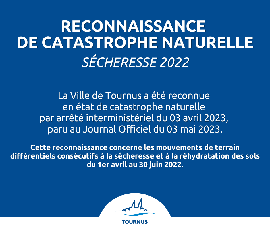 Reconnaissance de l’état de catastrophe naturelle pour la commune de Tournus